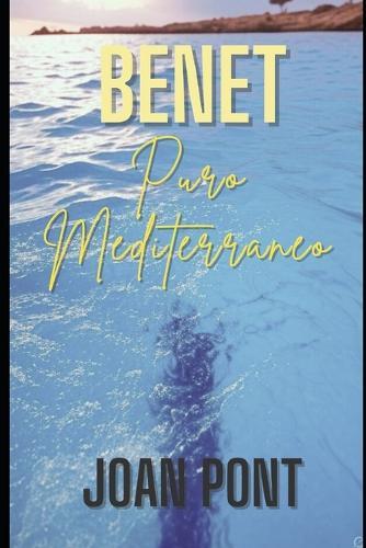 Benet: Puro Mediterraneo