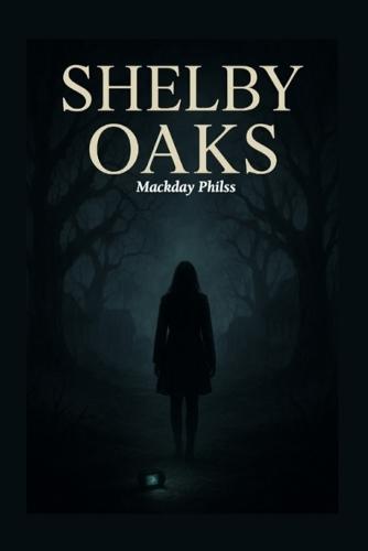 Shelby Oaks