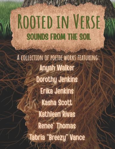 Rooted in Verse: Poetic Sounds from the Soil