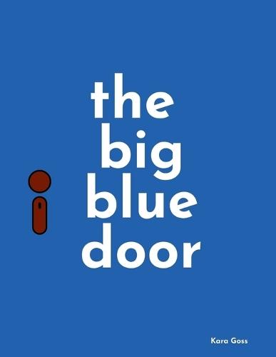 The Big Blue Door