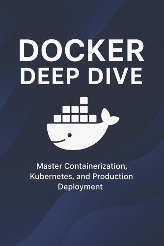 Docker Deep Dive