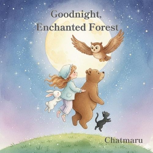 Goodnight, Enchanted Forest