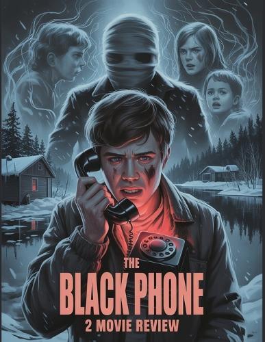 The Black Phone 2 Movie Review: A Deep Dive into the Film's Cast, Production Drama, and the Romance That Started It All