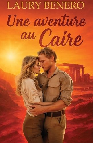 Une aventure au Caire