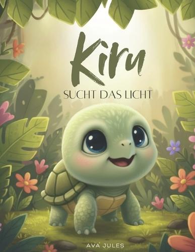 KIRU sucht das Licht: ""Dein Licht zeigt dir den Weg!""