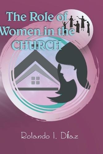 The Role of Women in the Church