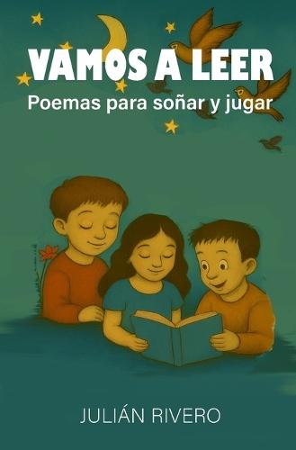 Vamos a Leer: Poemas para soñar y jugar