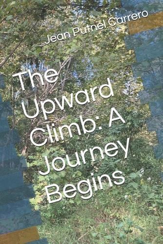 The Upward Climb: A Journey Begins