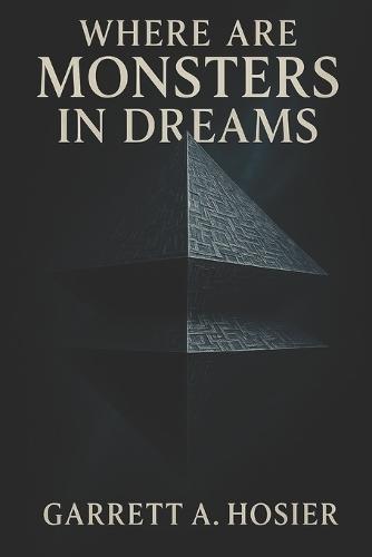 Where Are Monsters in Dreams