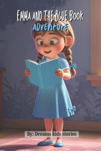 Emma and the blue Book Adventure