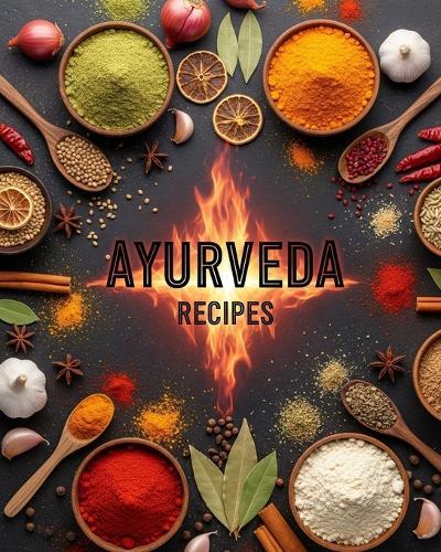 Ayurveda Recipe Book: Healing Through Food book-2