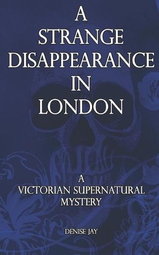 A Strange Disappearance in London