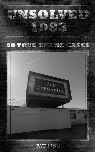 Unsolved 1983: True Crime UK 1983