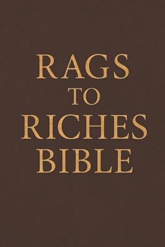 Rags to Riches Bible