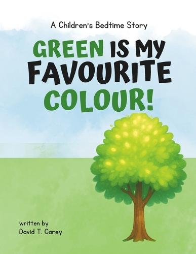 Green is My Favourite Colour!