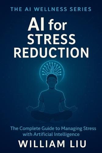 AI for Stress Reduction