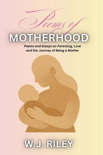Poems of Motherhood
