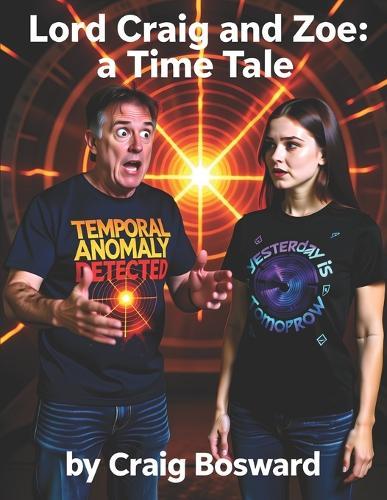 Lord Craig and Zoe: A Time Tale