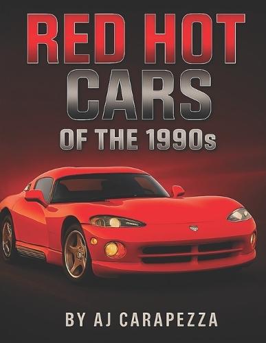 Red Hot Cars 1990s