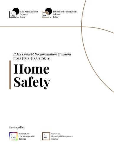 ILMS Concept Documentation Standard - Home Safety (HMS-HSA-CDS-25)
