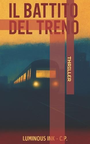 Il Battito del Treno