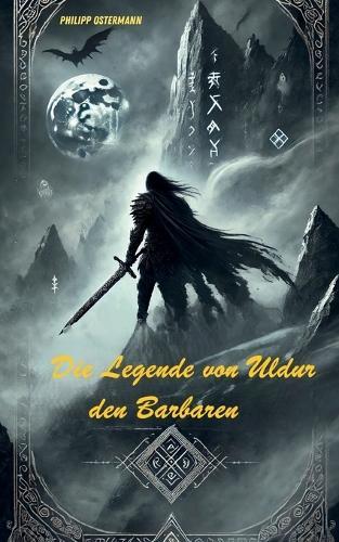 Die Legende von Uldur den Barbaren