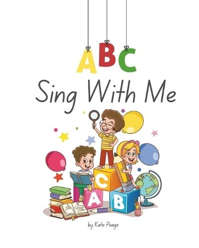 A B C Sing With Me