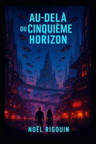Au-delà du Cinquième Horizon