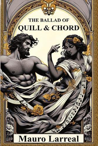 The Ballad of Quill & Chord