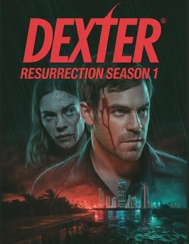Dexter: Resurrection Season 1 Review: Ein tiefer Einblick in die Besetzung des Films, das Produktionsdrama und die Romanze, mit der alles begann