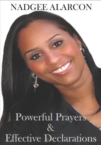 Powerful Prayers & Effective Declarations