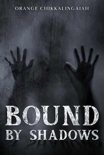 Bound by Shadows