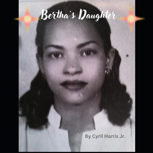 Bertha's Daughter
