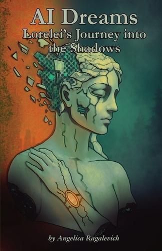 AI Dreams: Lorelei's Journey into the Shadows