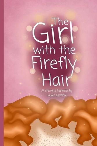 The Girl with the Firefly Hair