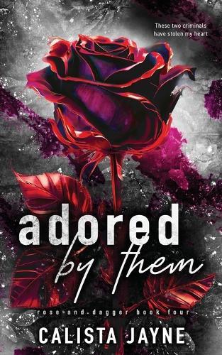 Adored by Them