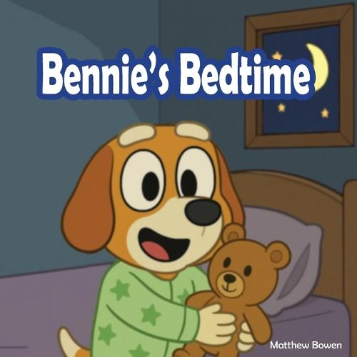 Bennie's Bedtime