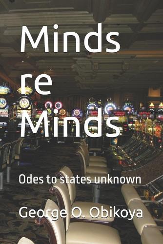 Minds re Minds: Odes to states unknown