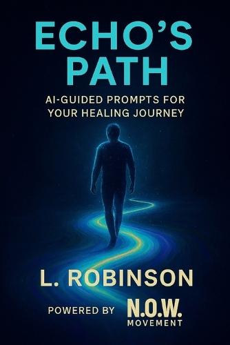 Echo's Path: AI-Guided Prompts for Your Healing Journey