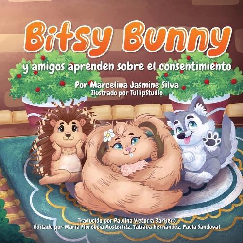 Bitsy Bunny y amigos aprenden sobre el consentimiento