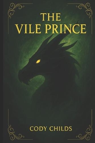 The Vile Prince