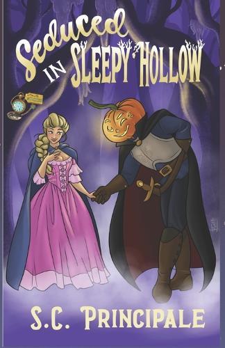 Seduced in Sleepy Hollow: A time For Monsters Romance