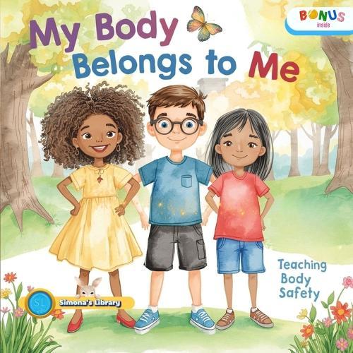 My Body Belongs to Me: Teaching Body Safety