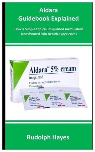 Aldara Guidebook Explained