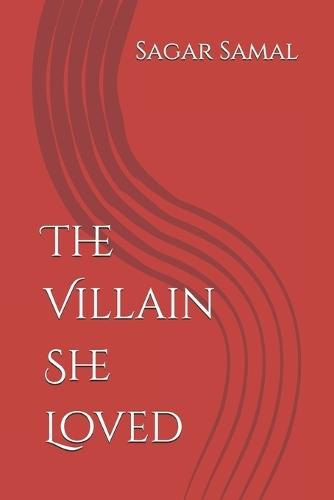 The Villain She Loved