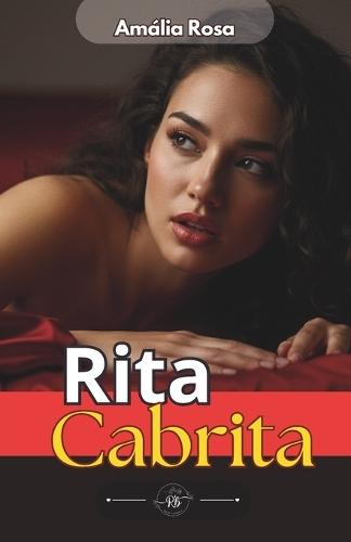 Rita Cabrita: Fantasias Tão Intensas Que Transbordam Os Limites Combinados