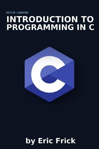 Introduction to Programming in C