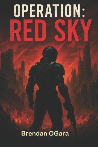 Operation: Red Sky