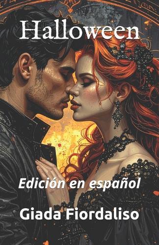 Halloween - edición especial con fondos internos de colores que representan un beso entre los dos protagonistas y portada con Aly y Dan: Edición en español