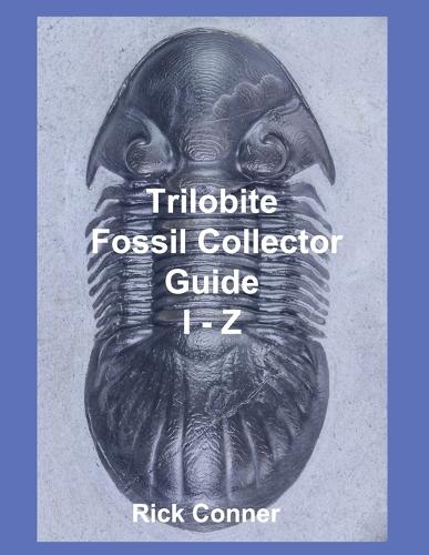 Trilobite Fossil Collector Guide I-Z